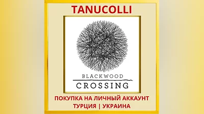 Blackwood Crossing PS4/PS5/PS Турция/Украина