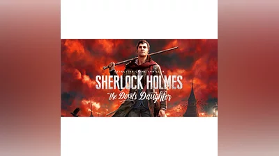 Sherlock Holmes: The Devil's Daughter Steam Ключ +