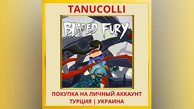 Bladed Fury PS4/PS5/PS Турция/Украина