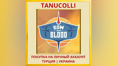 Bow to Blood PS4/PS5/PS Турция/Украина