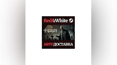 Graveyard Shift * STEAM РОССИЯ АВТОДОСТАВКА