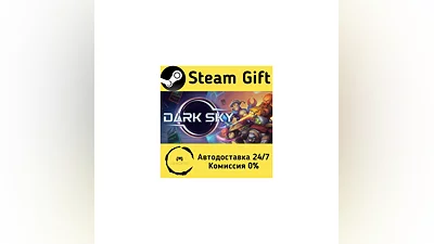 Dark Sky   Steam Gift РФ/КЗ/др.   Автодоставка