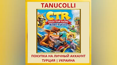 Crash  Team Racing Nitro-F... PS4/PS5/PS Турция/Украина