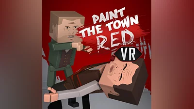 Paint the Town Red VR Oculus Quest