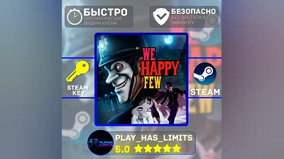 We Happy Few КЛЮЧ STEAM Global (БЕЗ РФ)