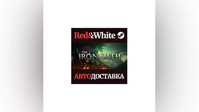 The Iron Oath * STEAM РОССИЯ АВТОДОСТАВКА