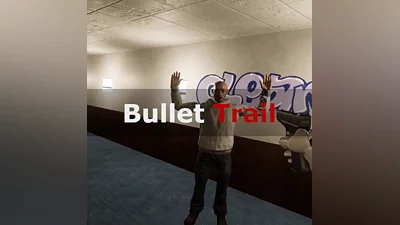 Bullet Trail Oculus Quest