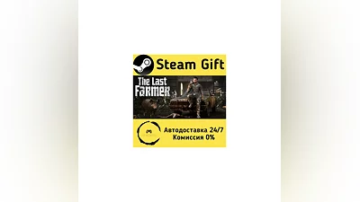 The Last FARMER   Steam Gift РФ/КЗ/др.