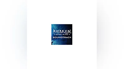 AWAKEN – Astral Blade Soundtrack Steam Key RU