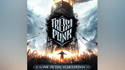 Frostpunk: Game Of The Year Edition Ключ Steam | РФ+СНГ