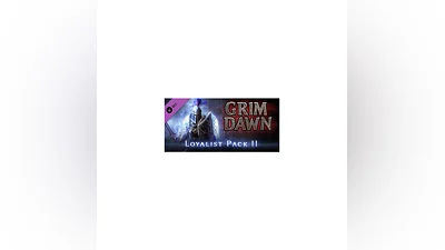 ️Grim Dawn Steam Loyalist Items Pack 2 | АВТО RU Gift