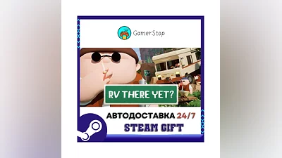 RV There Yet STEAM GIFT АВТО