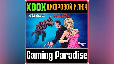 VERA BLANC: FULL MOON XBOX ONE/X|S КЛЮЧ
