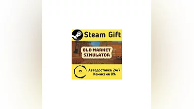 Old Market Simulator   Steam Gift РФ/КЗ/др.