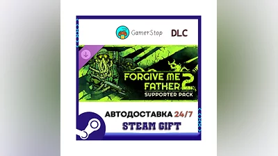 Forgive Me Father 2 Supporter Pack STEAM GIFT АВТО