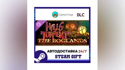 Halls of Torment - The Boglands STEAM GIFT АВТО