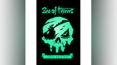 Sea of Thieves 2025 Edition