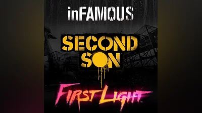 «inFAMOUS: Второй сын » + «inFAMOUS : Первый свет» PS4