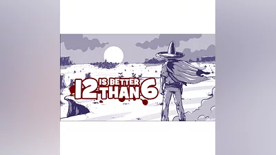 12 is Better Than 6 / STEAM КЛЮЧ/GLOBAL