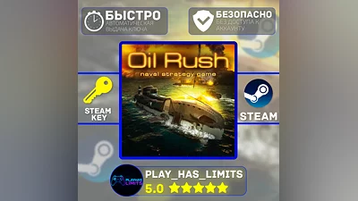 Oil Rush КЛЮЧ STEAM Global + РФ