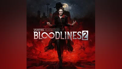Все регионы    Vampire: The Masquerade - Bloodlines 2