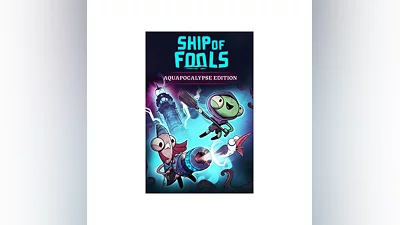 Ship of Fools - Aquapocalypse Edition Xbox активация
