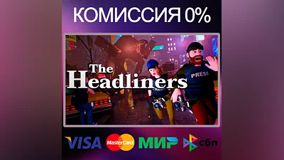 The Headliners   STEAM•RU|KZ|UA