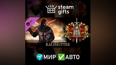 DLC Reign of Guilds - Raubritter МИР АВТО