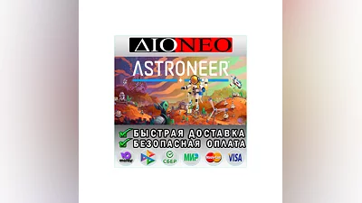 ASTRONEER  Steam RU