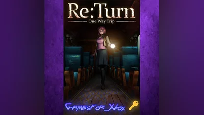 ReTurn - One Way Trip XBOX Ключ