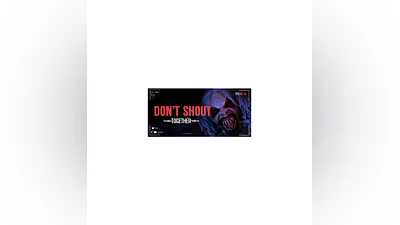 Don't Shout Together - STEAM GIFT РОССИЯ