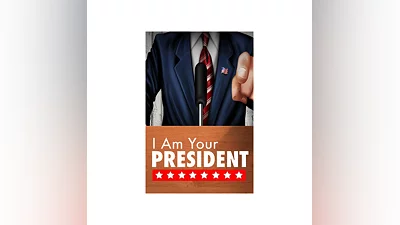 I Am Your President Xbox One|X|S активация