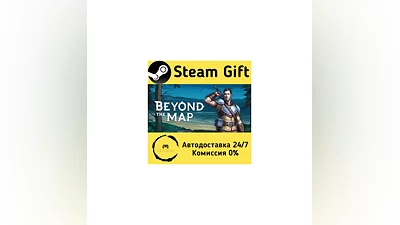 Beyond the Map   Steam Gift РФ/КЗ/др.