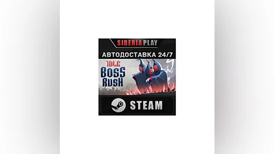 IDLE BOSS RUSH STEAM АВТО RU/UA/KZ/СНГ