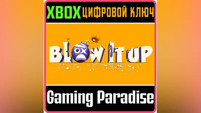 BLOW IT UP XBOX КЛЮЧ/КОД