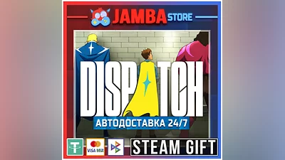 Dispatch | STEAM GIFT | RU - МИР | АВТО