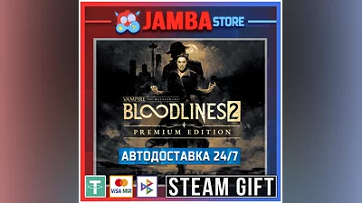 Vampire: Bloodlines 2 Premium | STEAM GIFT | RU - МИР