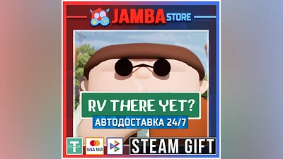 RV There Yet? | STEAM GIFT | RU - МИР | АВТО 24/7