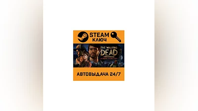 The Walking Dead: A New Frontier. STEAM-ключ (Global)