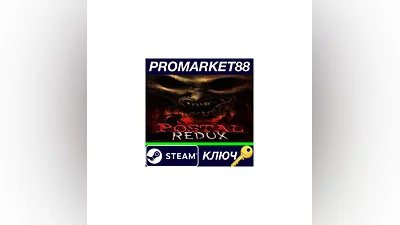 POSTAL Redux Steam КЛЮЧ   ЕВРОПА