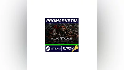 Warhammer 40,000: Dawn of War III Steam КЛЮЧ  GLOBAL
