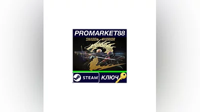 Shadow Warrior 2 Steam КЛЮЧ   GLOBAL