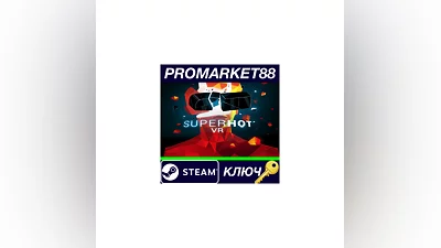 SUPERHOT VR Steam КЛЮЧ   GLOBAL