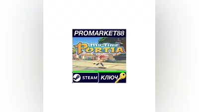 My Time At Portia EU Steam КЛЮЧ   ЕВРОПА