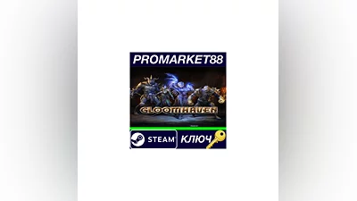Gloomhaven Steam КЛЮЧ   GLOBAL