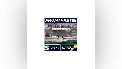 Life is Strange 2 - Episode 2 Steam КЛЮЧ  GLOBAL