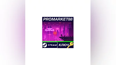 Tales of the Neon Sea EU Steam КЛЮЧ   ЕВРОПА