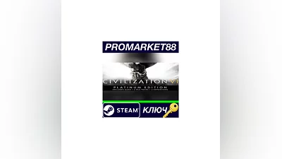 Sid Meier's Civilization VI: Platinum Edition RU/CIS