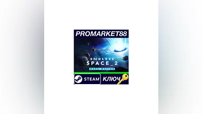Endless Space 2 - Dark Matter EU Steam КЛЮЧ  ЕВРОПА