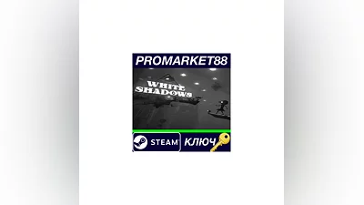 White Shadows Steam КЛЮЧ   GLOBAL